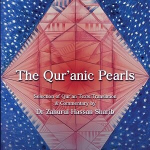 The Qur’anic Pearls (Text, Translation and Commentary)