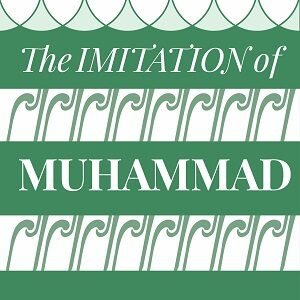 The Imitation of Muhammad